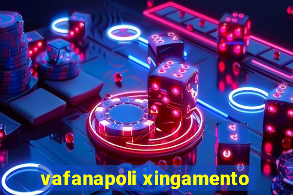 vafanapoli xingamento